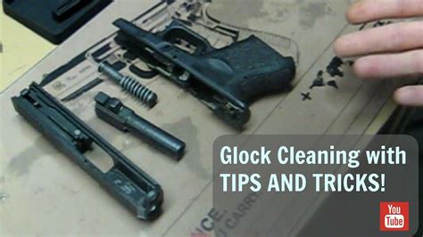 Glock Cleaning Youtube
