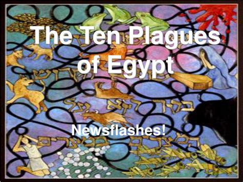 Ppt The Ten Plagues Of Egypt Powerpoint Presentation Free Download