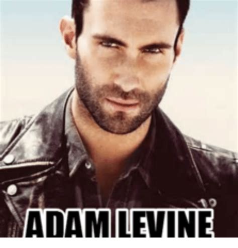 Adam Levine Adam Levine Meme On Meme