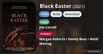 Black Easter (film, 2021) - FilmVandaag.nl