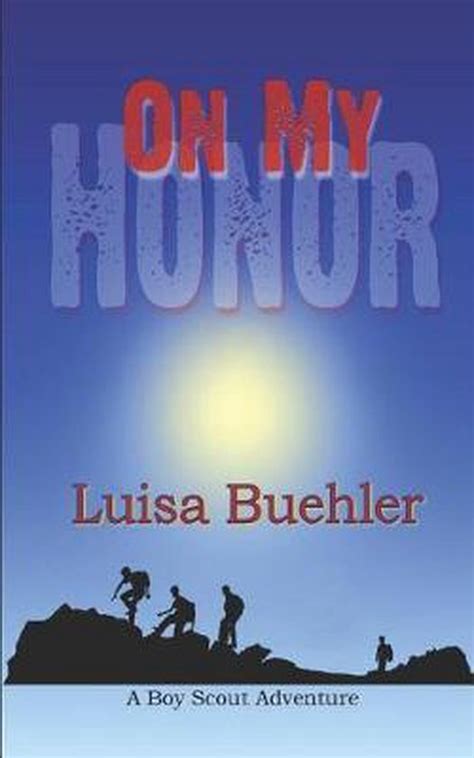 On My Honor Luisa Buehler 9781727892093 Boeken