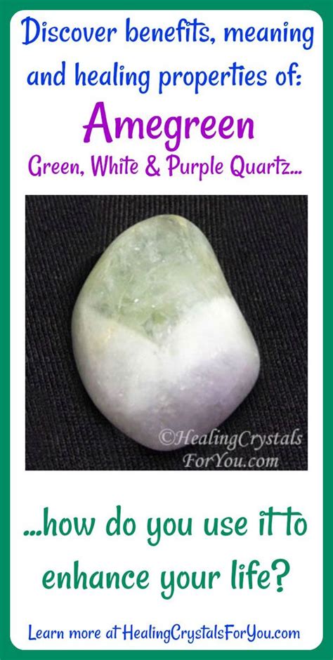 Amegreen Meanings Properties And Uses Healing Crystals For You Healing