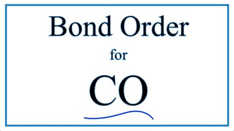 Bond Order For Co Carbon Monoxide Youtube