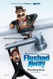 Flushed Away Movie Poster (#1 of 9) - IMP Awards