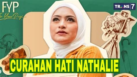 Full Curahan Hati Nathalie Holscher Fyp 251122 Youtube