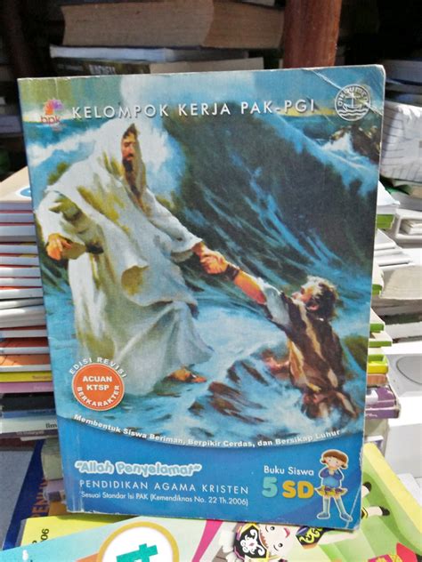Menerima dan menjalankan ajaran agama yang dianutnya ki 2 : Buku Agama Kristen Kelas 7 Ktsp 2006 | Bagikan Kelas