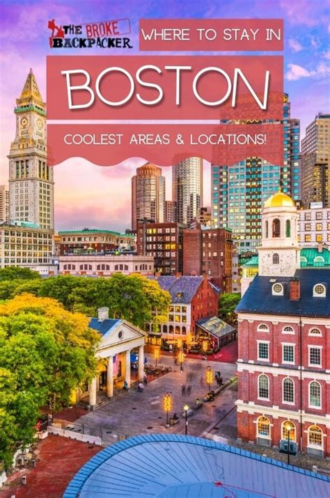 Where To Stay In Boston The Best Areas In 2024