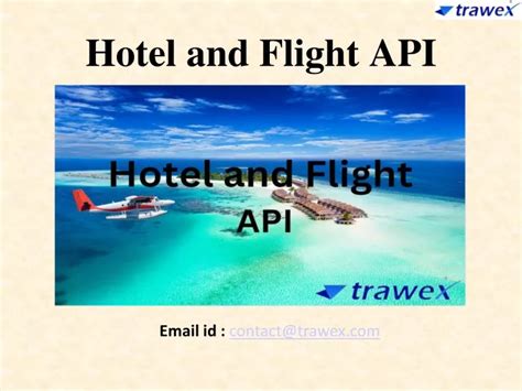 Ppt Hotel And Flight Api Powerpoint Presentation Free Download Id