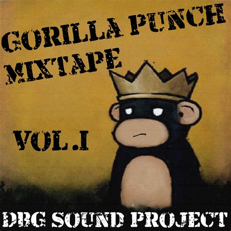 Hip Hop Sardo Alex Dbg Gorilla Punch Mixtape Vol 1