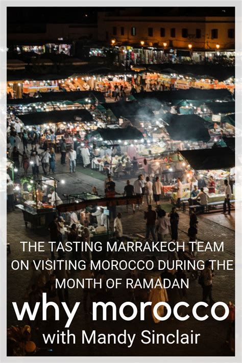 Why Morocco 017 On Visiting Morocco During Ramadan Visit Morocco