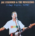 Joe Strummer & The Mescaleros - X-Ray Style, Live! (1999, Vinyl) | Discogs