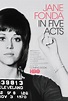 Jane Fonda in Five Acts (2018) - IMDb