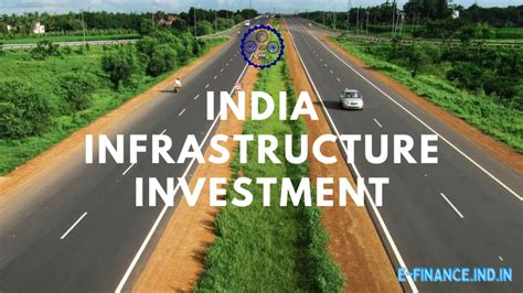 India Infrastructure Investment E Financeindia