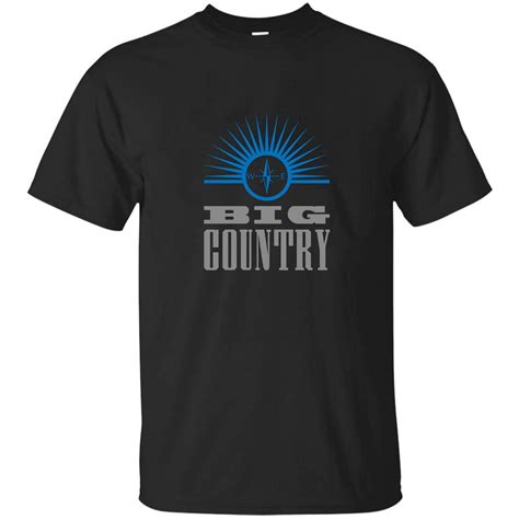 Big Country T Shirt T Shirt For Unisex Seknovelty