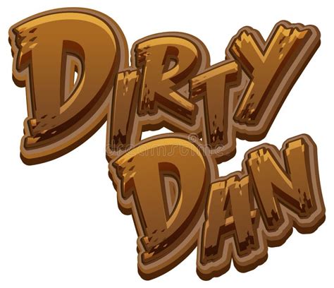 Dirty Dan Logo Text Design Stock Vector Illustration Of Color 233050727