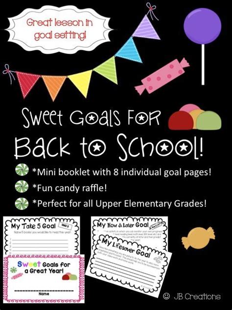 Sweet Goals For A Great Year 345 Back To Schoolfirst Day Goal