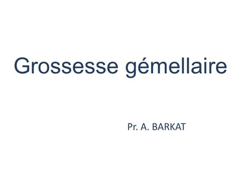 Complications De La Grossesse Gemellaire Pdf