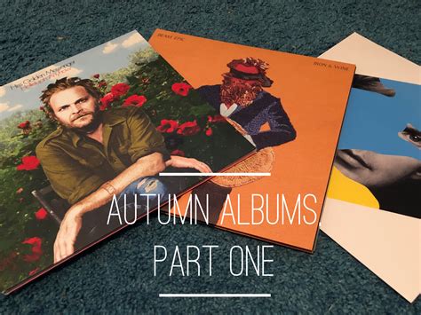 Anearful Autumn Albums Part 1