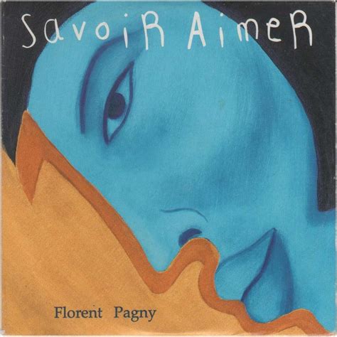 Savoir aimer (promo) de Florent Pagny, CDS chez lezobois - Ref:117031083