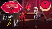 HAZBIN HOTEL: HEAVEN 2 HELL (Music Video) - YouTube