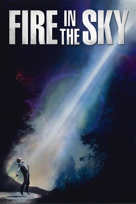 Fire In The Sky 1993 — The Movie Database Tmdb