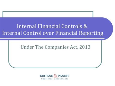 Internal Financial Controls Ifc Internal Control Over Financial R