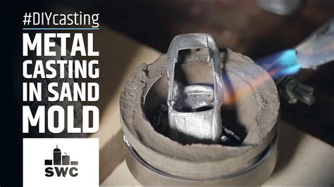 Introduction To Diy Metal Casting In Sand Molds How To Youtube
