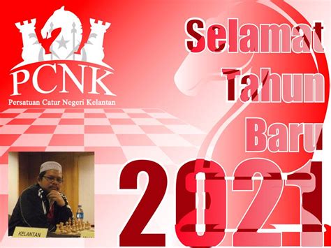 Perutusan Presiden 2021 Persatuan Catur Negeri Kelantan
