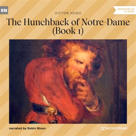 The Hunchback Of Notre Dame Book 1 Audiobook Victor Hugo Storytel