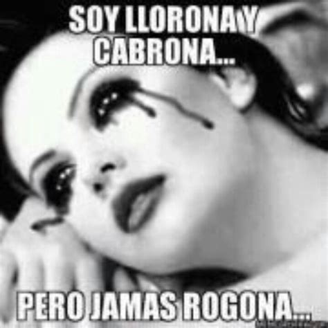 Soy Cabrona Quotes Quotesgram