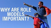 Why are role models important? - YouTube