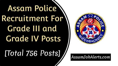Assam Police Recruitment For Grade III And Grade IV Posts