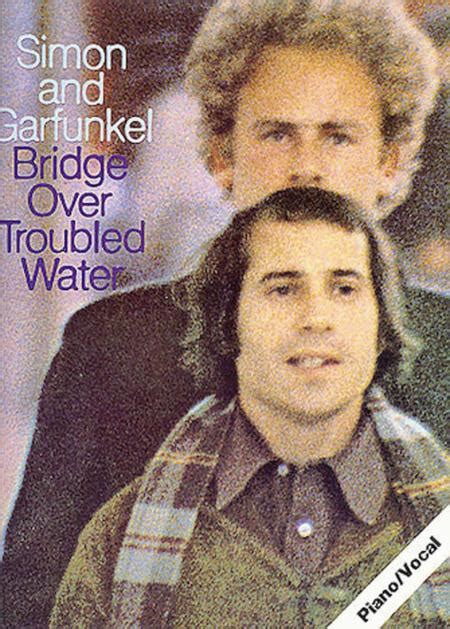 Bridge Over Troubled Water By Simon And Garfunkel Songbook Softcover