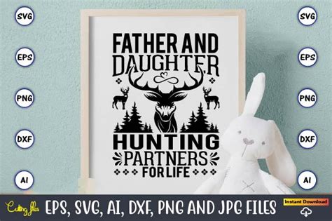 Father And Daughter Hunting Partners For Lifehunting Svg Bundle