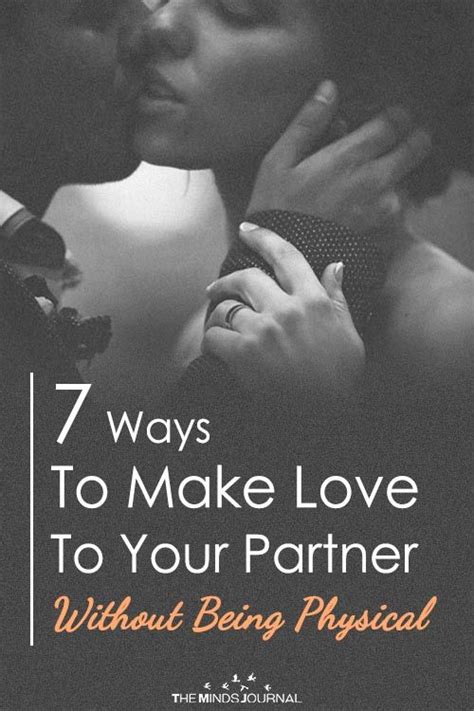 Ways To Make Love To Your Partner Without Being Physical Relationship Blogs Relationship