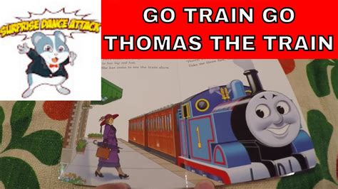 Go Train Go Thomas And Friends Daddy Books Great Books Read Online Free