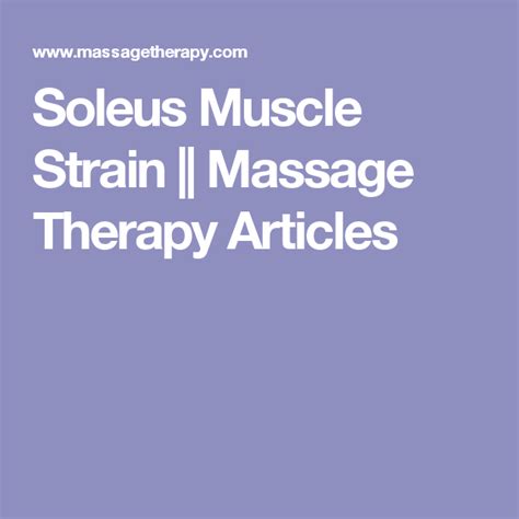 Soleus Muscle Strain Massage Therapy Articles Soleus Muscle Muscle