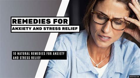 10 Natural Remedies For Anxiety And Stress Relief Bright Freak