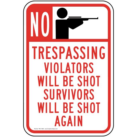 No Trespassing Sign Violators Will Be Shot Hunter Symbol
