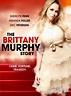 The Brittany Murphy Story (TV) (2014) - FilmAffinity