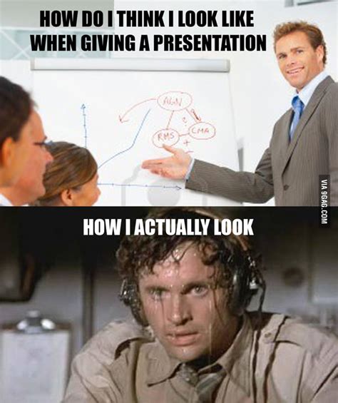 During A Presentation Or Oral Exam 9gag