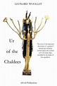 Ur of the Chaldees by Leonard Woolley, Paperback | Barnes & Noble®
