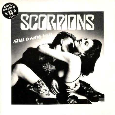Still loving you is a power ballad and signature song of scorpions from their 1984 album love at first sting. Scorpions - Still Loving You | Releases | Discogs
