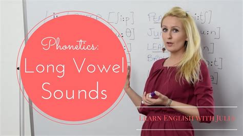 Find out more details in this free lesson. Long Vowel Sounds: IPA / Phonetics - English Pronunciation ...