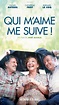 Avis, film Qui m'aime me suive avec Catherine Frot, Daniel Auteuil ...