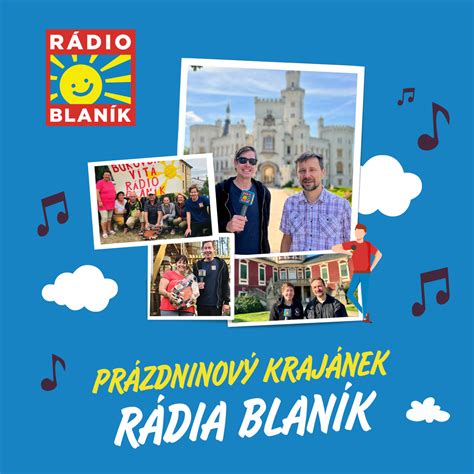 PrÁzdninovÝ KrajÁnek RÁdia BlanÍk Soutěže Rádio Blaník Čechy