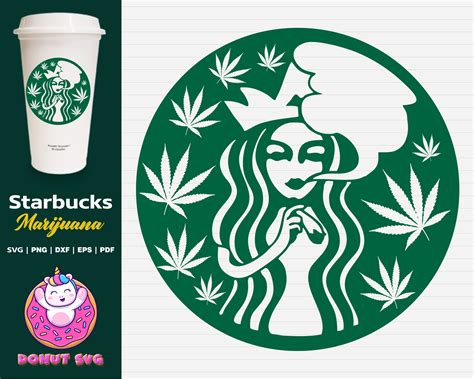 Starbucks Cup Svg Weed Svg Marihuana Svg Cannabis Svg Laser Etsy Schweiz
