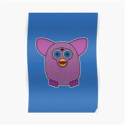 Furby Poster For Sale By Barneyrobble Redbubble