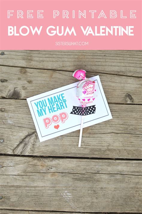 Blow Pop Valentine Free Printable Simply Print Them Out Using The Printable At The End Of This