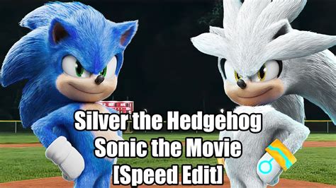 Silver The Hedgehog Sonic The Movie Speed Edit Time Lapse Youtube